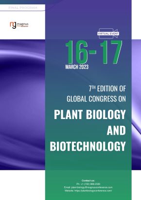7th Edition of Global Congress on Plant Biology and Biotechnology | Online Program